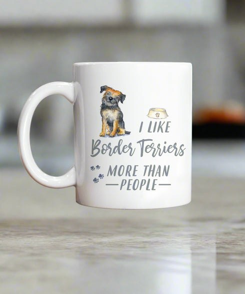 I Like Dogs More Than People Border Terrier Ceramic Mug